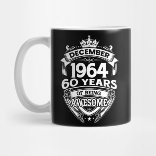 December 1964 60 Years Of Being Awesome Mug